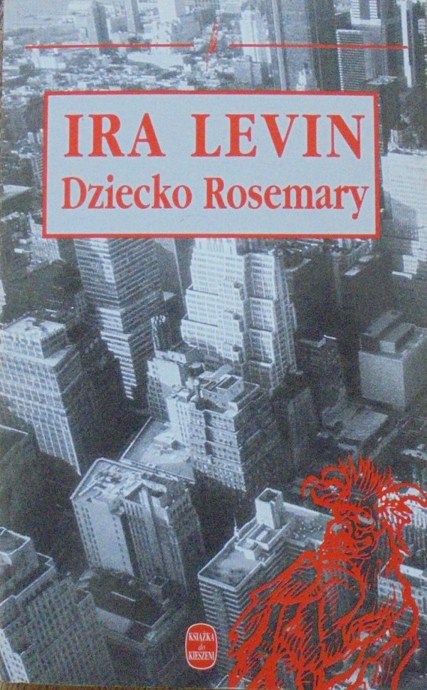 Ira Levin • Dziecko Rosemary