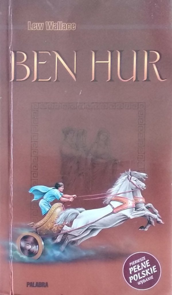 Lew Wallace • Ben Hur