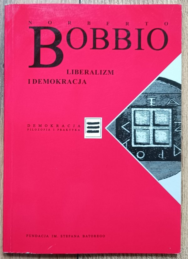 Norberto Bobbio Liberalizm i demokracja