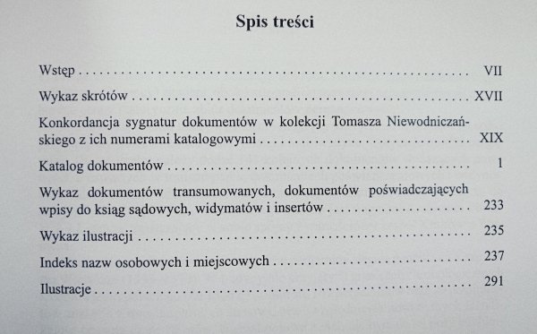 Katalog dokumentów pergaminowych ze zbiorów Tomasza Niewodniczańskiego w Bitburgu