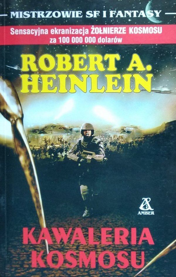 Robert A. Heinlein • Kawaleria kosmosu