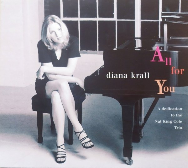 Diana Krall All for You: A Dedication to the Nat King Cole Trio CD