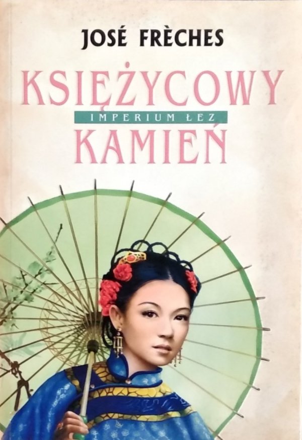 Jose Freches • Kamień księżycowy