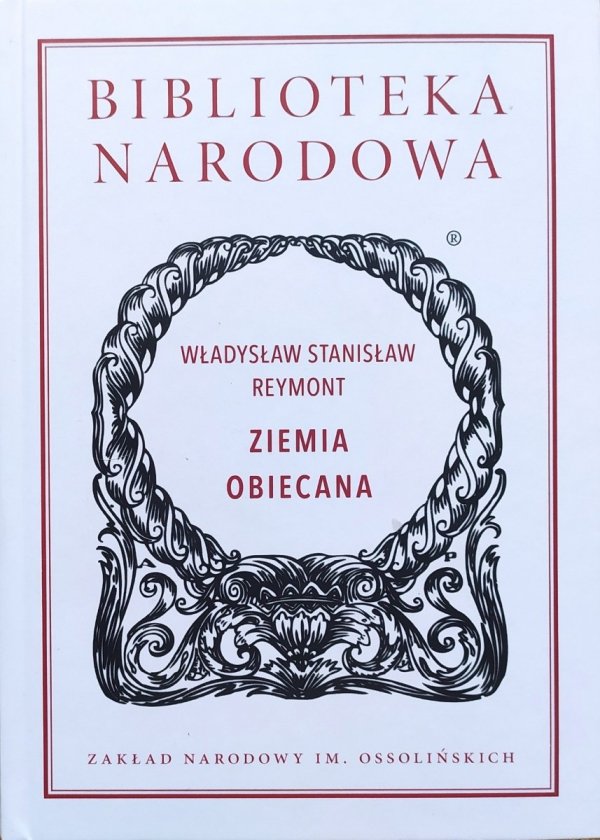 Władysław Stanisław Reymont Ziemia obiecana