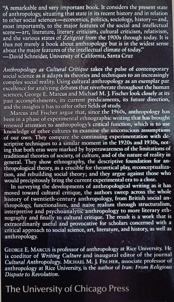 George Marcus, Michael Fischer Anthropology as Cultural Critique. An Experimental Moment in the Human Sciences