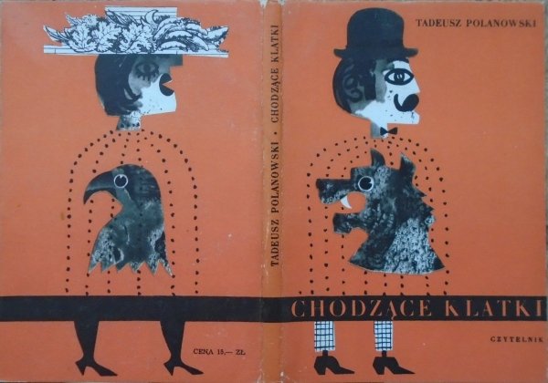 Tadeusz Polanowski • Chodzące klatki [Jerzy Srokowski]