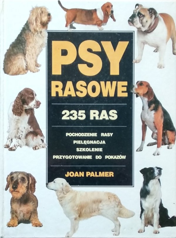 Joan Palmer • Psy rasowe. 235 ras