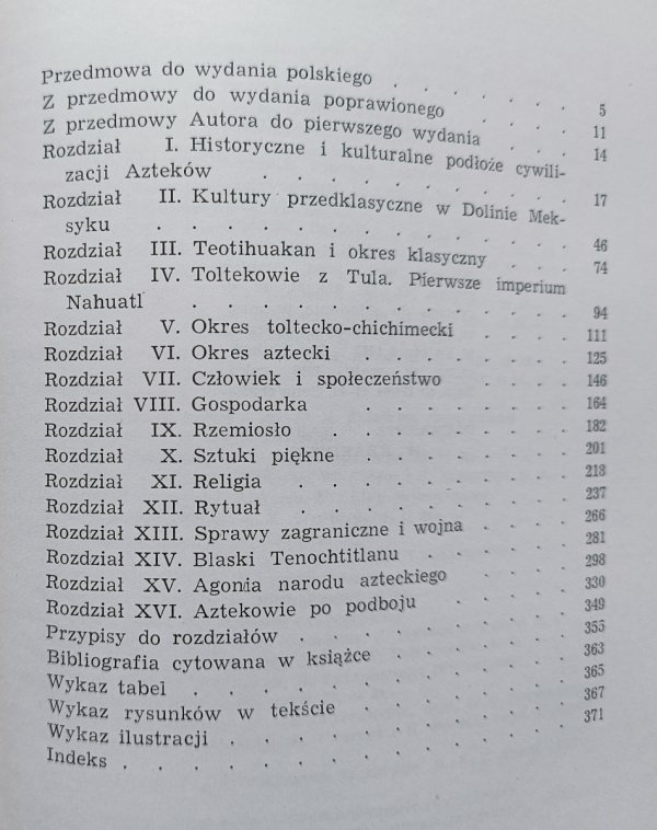 George C. Vaillant Aztekowie z Meksyku: Powstanie, rozwój i upadek narodu azteckiego