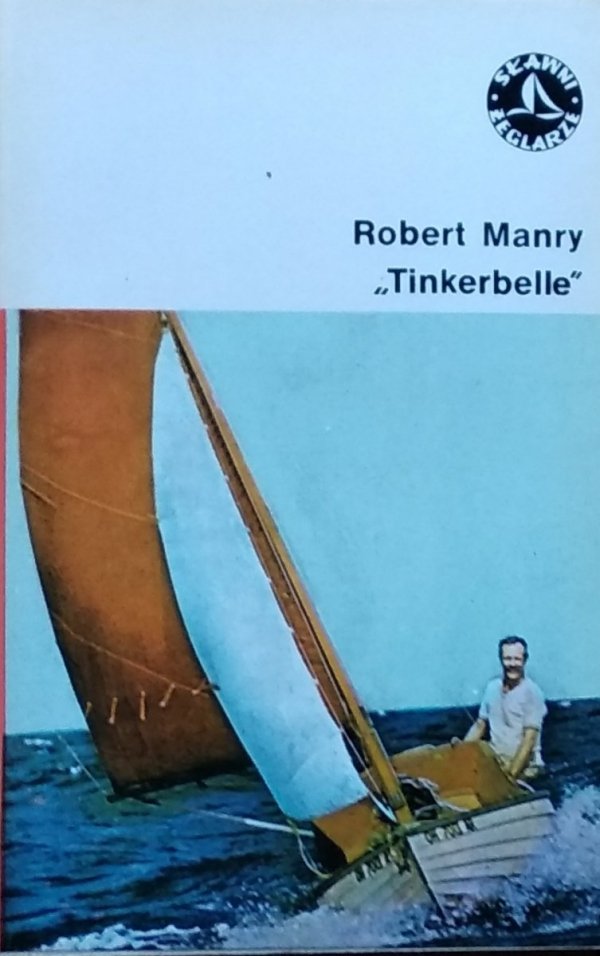 Robert Manry • Tinkerbelle