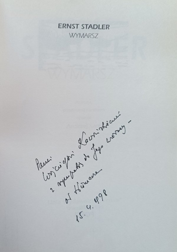 Ernst Stadler Wymarsz / dedykacja tłumacza Andrzeja Lama