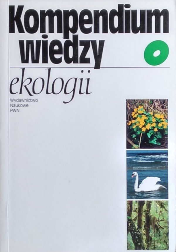 Jan Strzałko • Kompendium wiedzy o ekologii