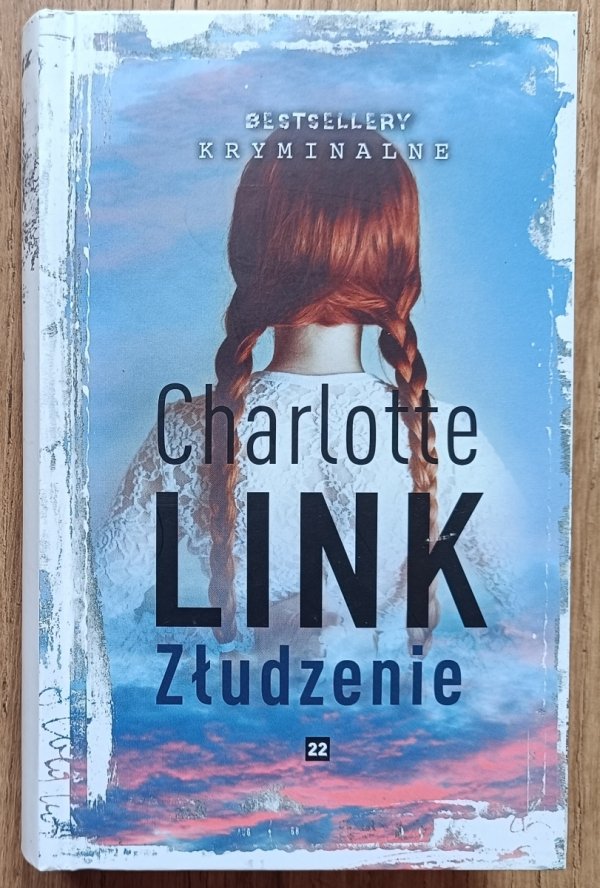 Charlotte Link Złudzenie