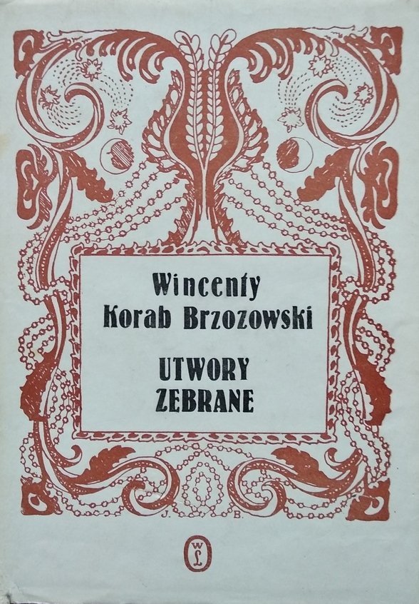 Wincenty Korab-Brzozowski • Utwory zebrane 