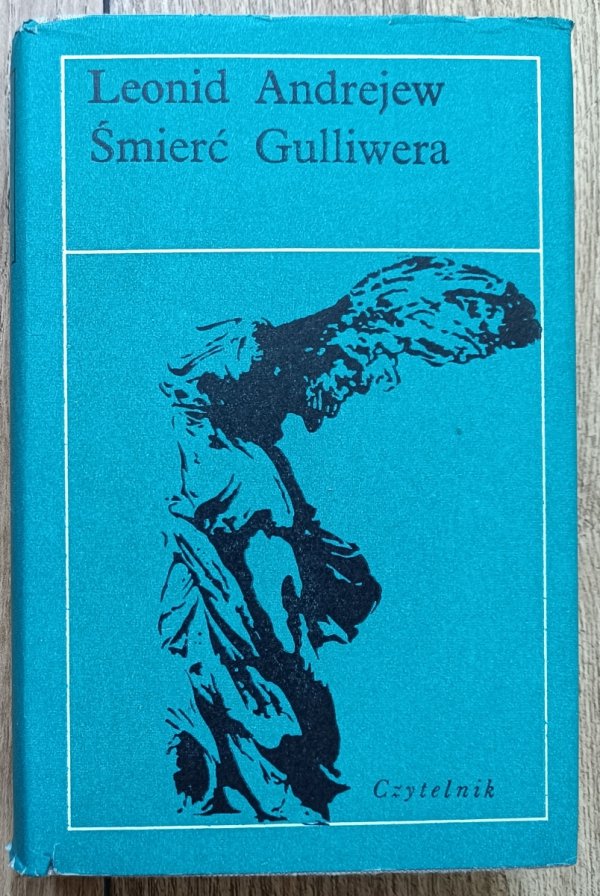 Leonid Andrejew Śmierć Gulliwera