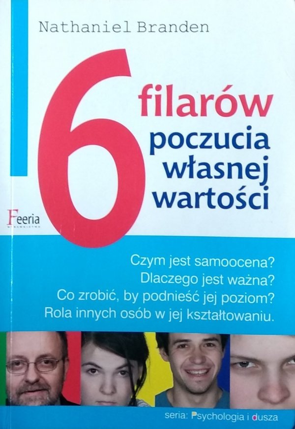 Nathaniel Branden • 6 filarów poczucia własnej wartości 