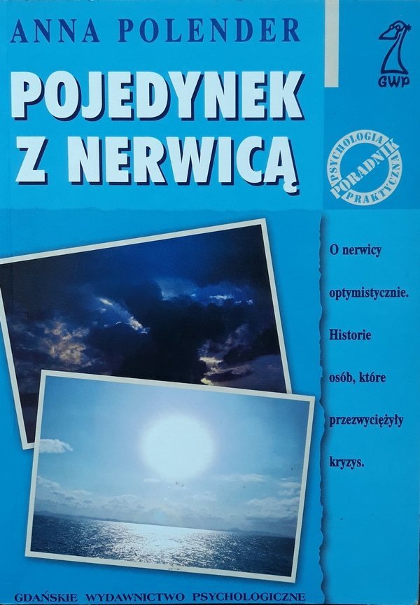 Anna Polender • Pojedynek z nerwicą