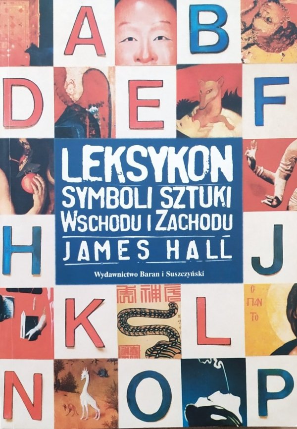 James Hall Leksykon symboli sztuki wschodu i zachodu