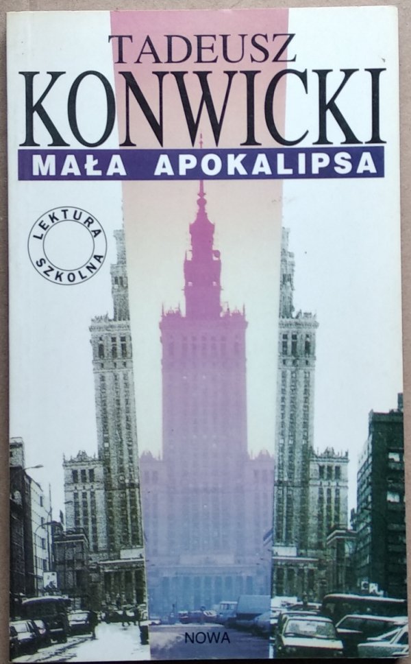 Tadeusz Konwicki • Mała apokalipsa
