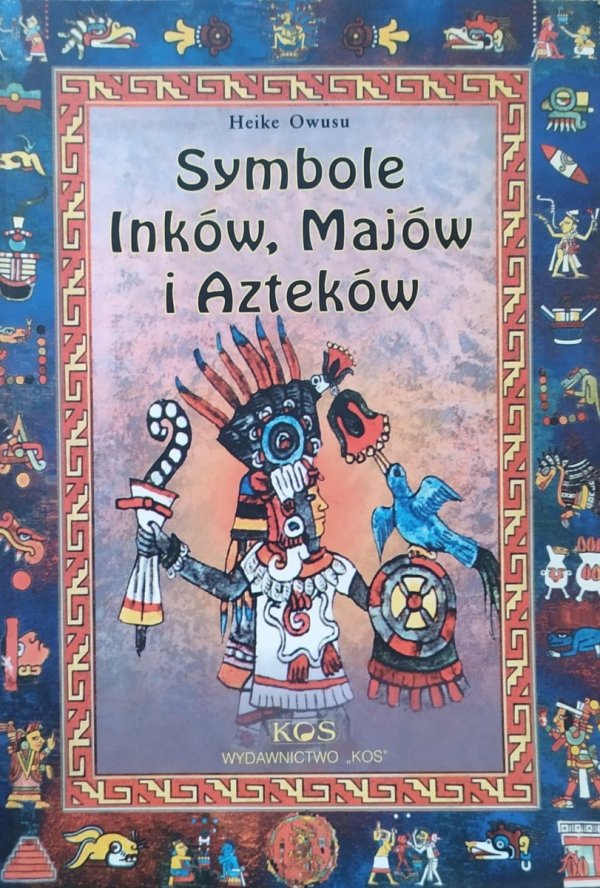 Heike Owusu Symbole Inków, Majów i Azteków