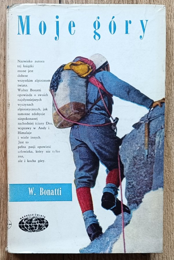 Walter Bonatti Moje góry / Naokoło świata