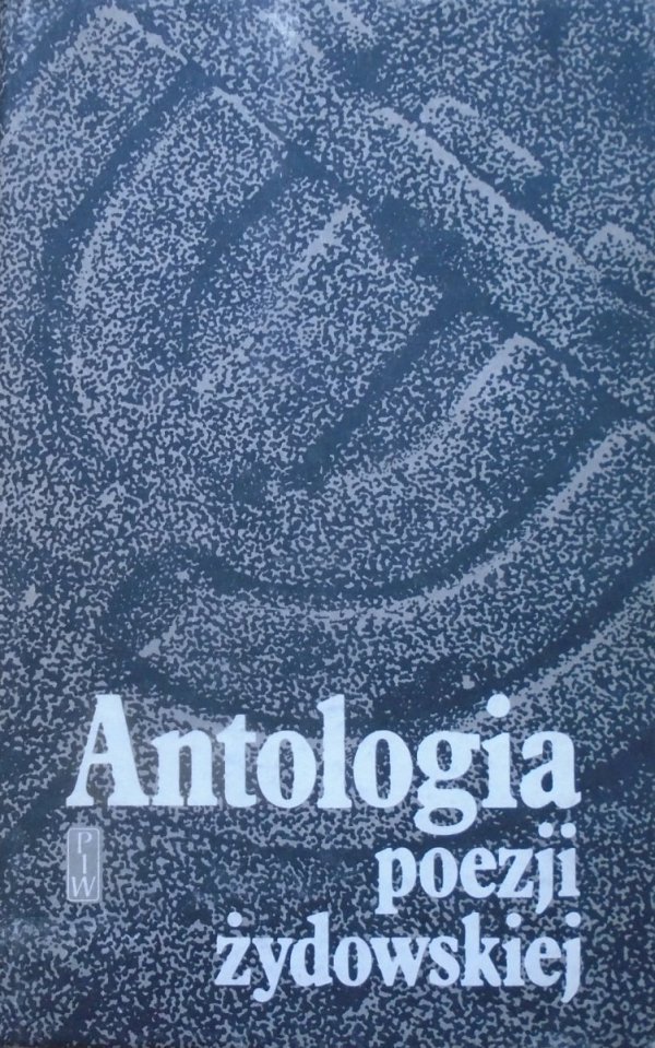 red. Arnold Słucki • Antologia poezji żydowskiej