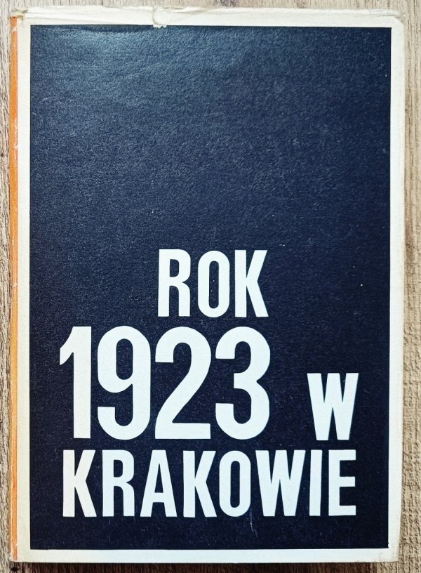 red. Józef Buszko Rok 1923 w Krakowie