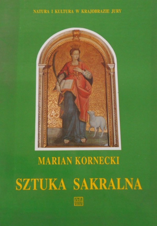 Marian Kornecki • Sztuka sakralna. Kapliczki, krzyże przydrożne