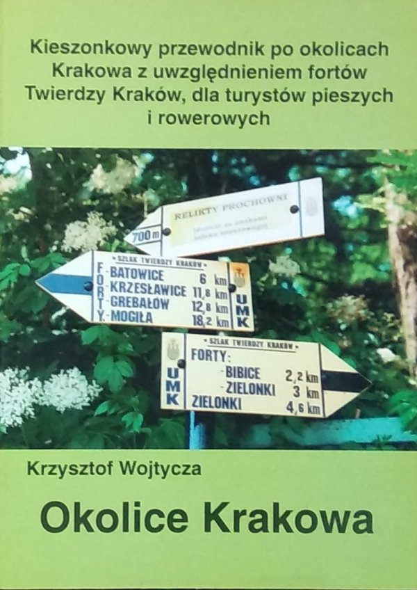 Krzysztof Wojtycza • Okolice Krakowa