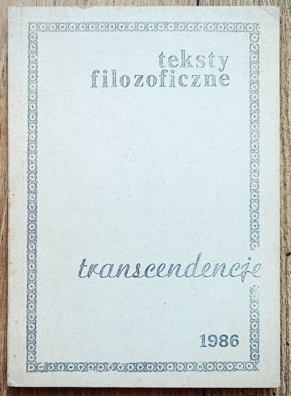 Teksty filozoficzne. Transcendencje