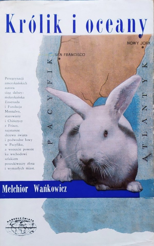 Melchior Wańkowicz Królik i oceany