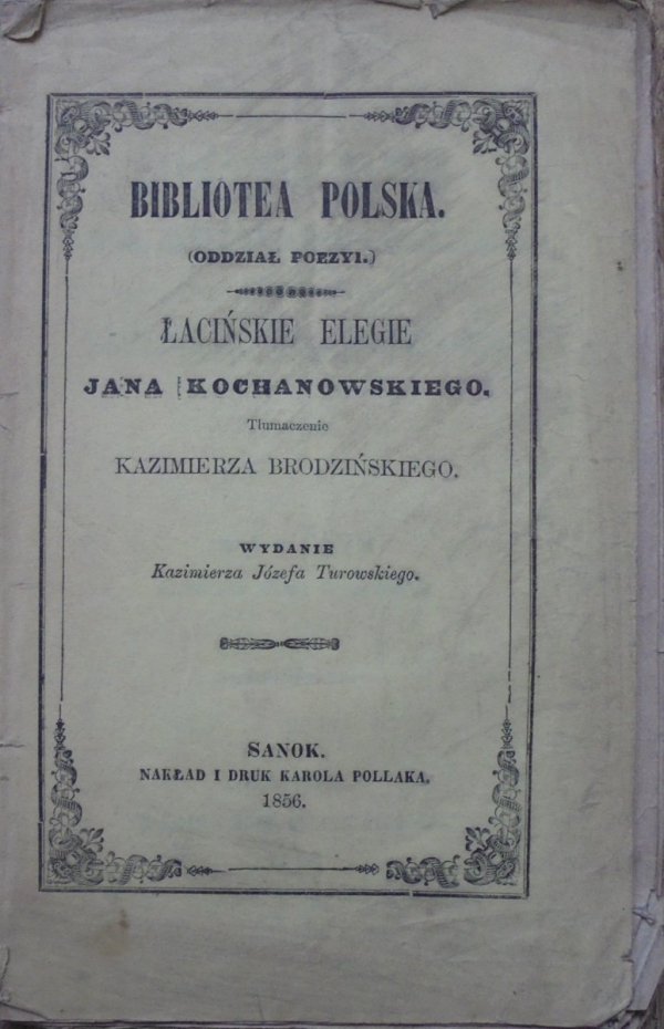 Jan Kochanowski Łacińskie elegie [1856]