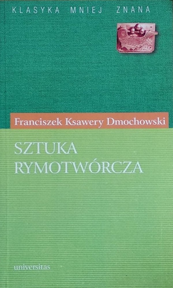 Franciszek Ksawery Dmochowski • Sztuka rymotwórcza