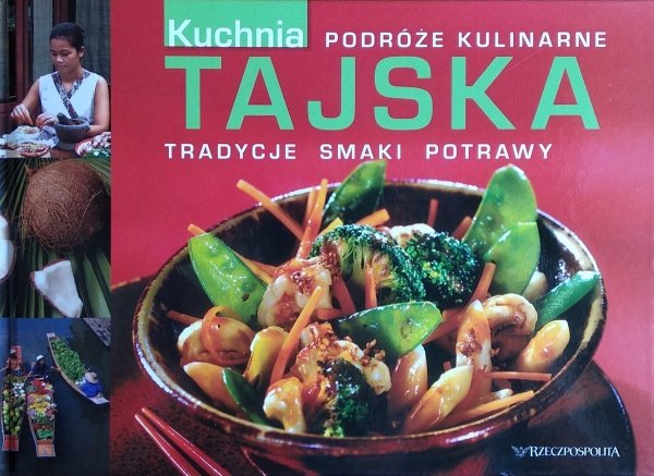 Kuchnia tajska • Podróże kulinarne