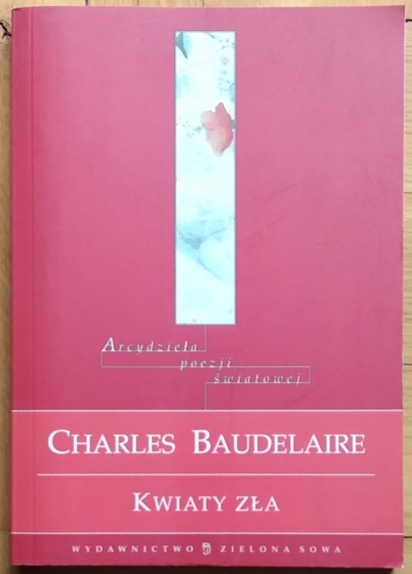 Charles Baudelaire Kwiaty zła