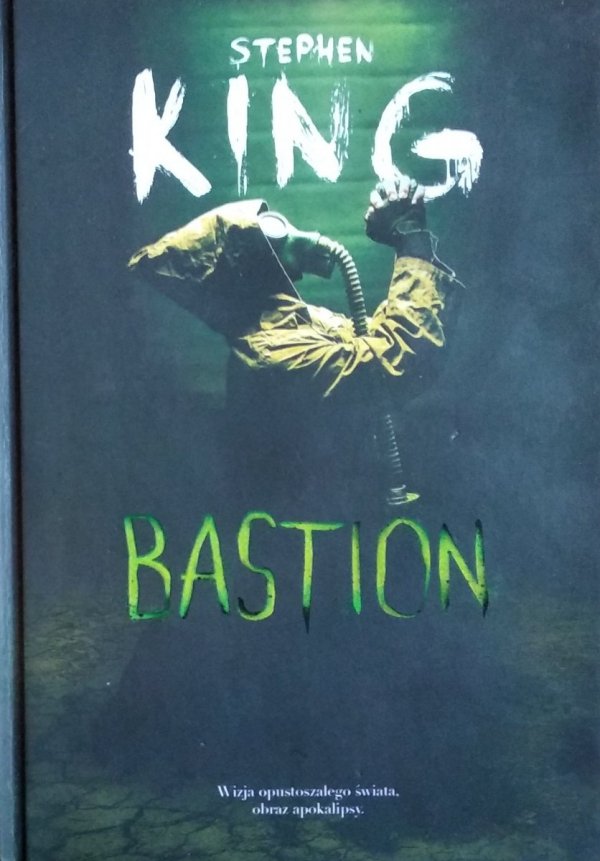 Stephen King • Bastion
