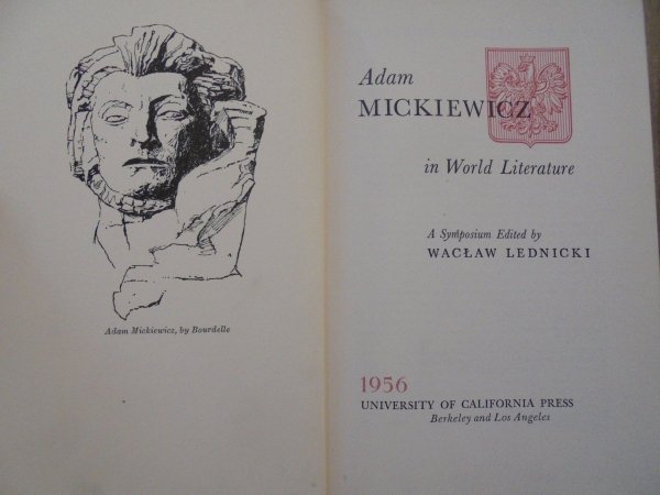 A Symposium Edited by Wacław Lednicki • Adam Mickiewicz in World Literature