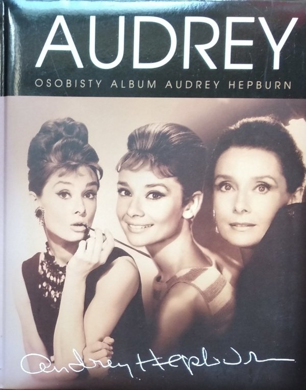 Suzanne Lander • Audrey. Osobisty album Audrey Hepburn