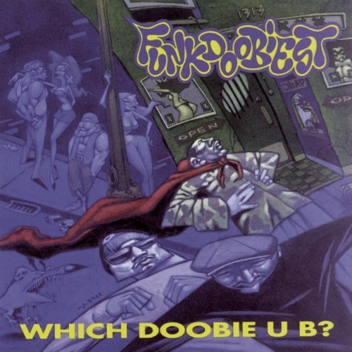 Funkdoobiest • Which Doobie U B? • CD