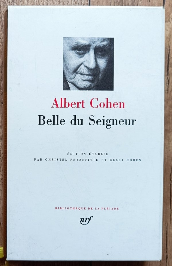Albert Cohen Belle du Seigneur