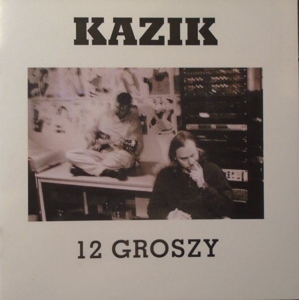 Kazik 12 groszy CD
