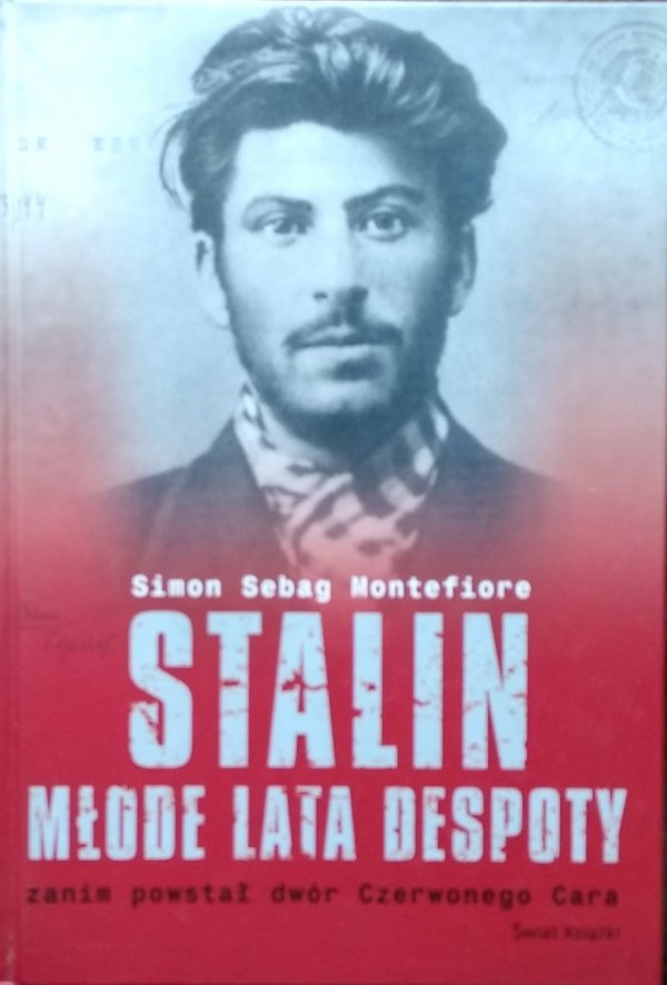 Simon Sebag Montefiore Stalin Młode lata despoty 
