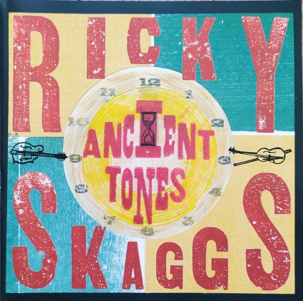 Ricky Skaggs Ancient Tones CD