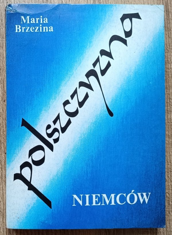 Maria Brzezina Polszczyzna Niemców