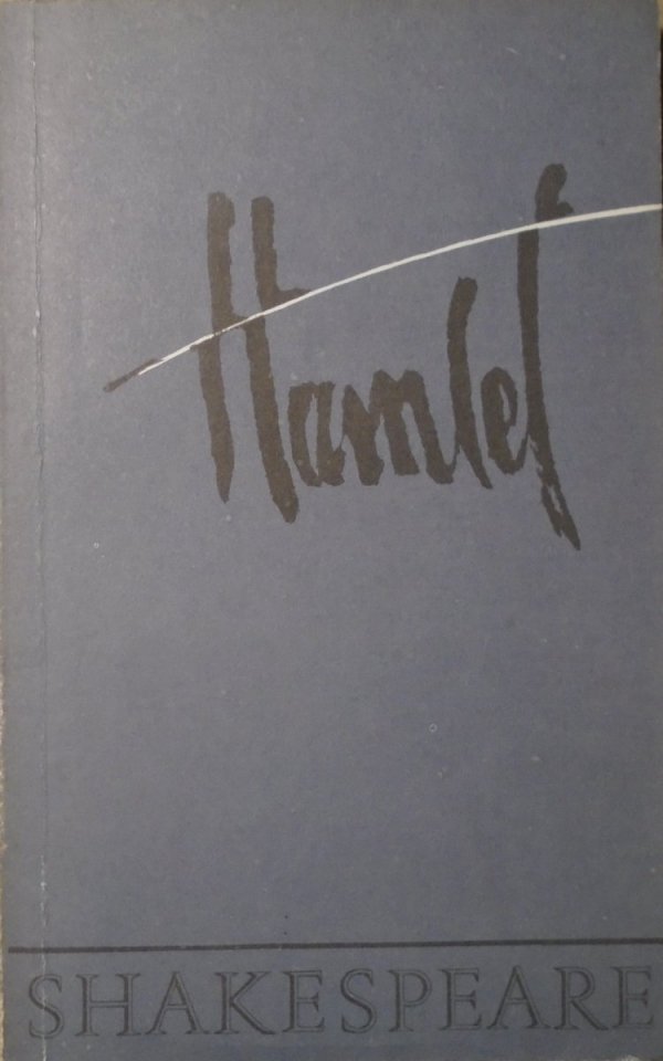 Shakespeare • Hamlet [autograf dedykacja Stanisława Barańczaka]