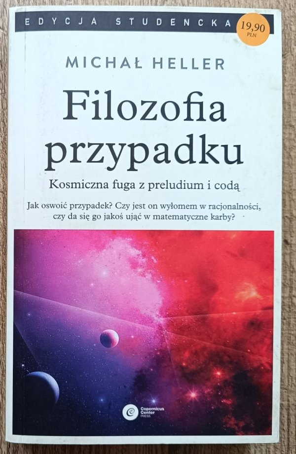 Michał Heller Filozofia przypadku