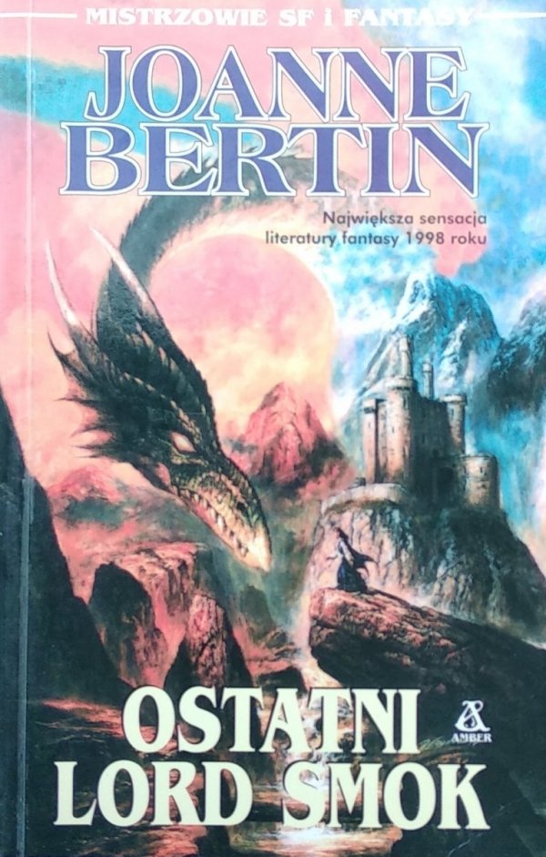 Joanne Bertin • Ostatni Lord Smok