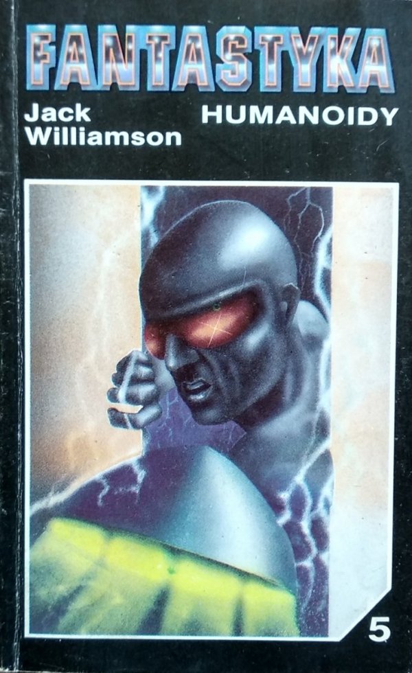 Jack Williamson • Humanoidy