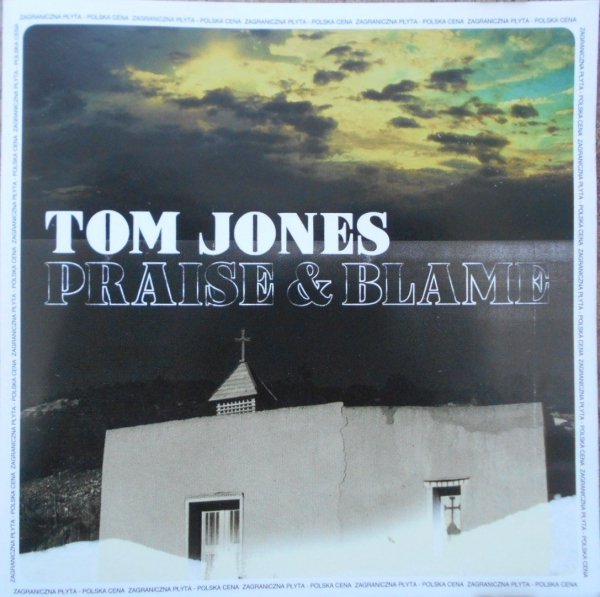 Tom Jones • Praise &amp; Blame • CD [PL]