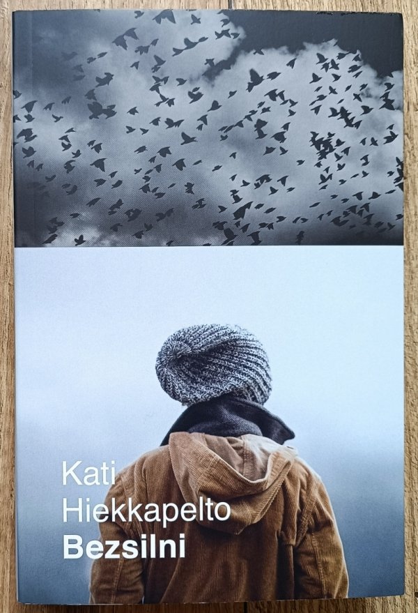 Kati Hiekkapelto Bezsilni