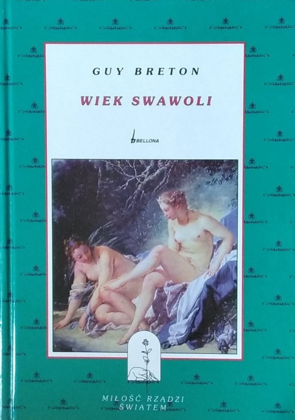 Guy Breton • Wiek Swawoli